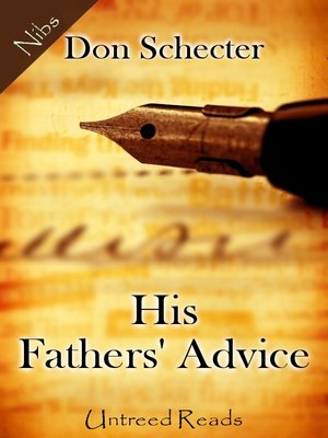 cover image of His Fathers' Advice